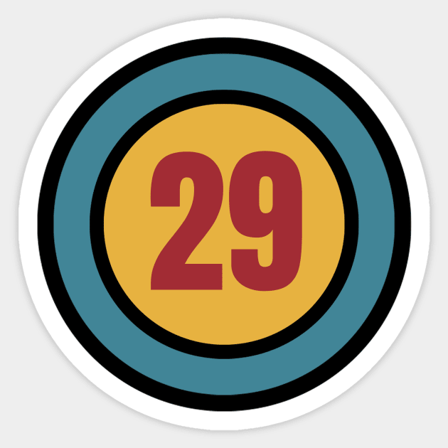 The Number 29 - twenty nine - twenty ninth - 29th Sticker by Siren Seventy One